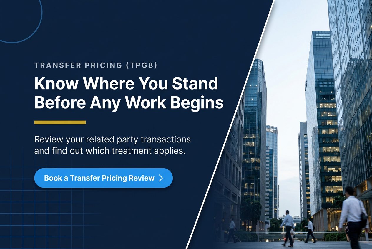 IRAS Transfer Pricing Guidelines (TPG8): What Is New, What Is Relaxed and What Is Tightened